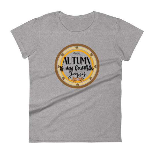 Jeepsy Autum is My Favorite Grey Graphic t-shirt