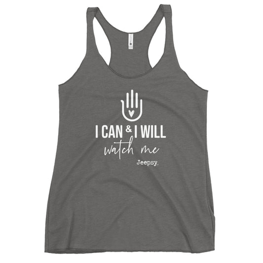 Jeepsy I Can and I will - Racerback Grey Tank Top